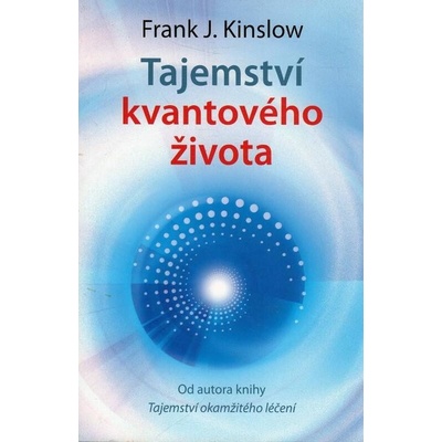 Tajemství kvantového života