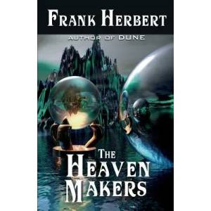 Heaven Makers | Frank Herbert (ISBN: 9781614752608)