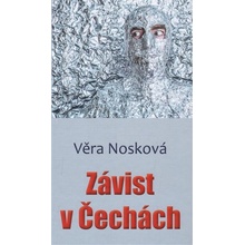 Závist v Čechách - Věra Nosková