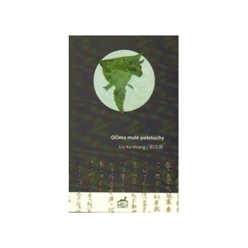 Očima malé poletuchy - Ka-shiang, Liu - Kniha