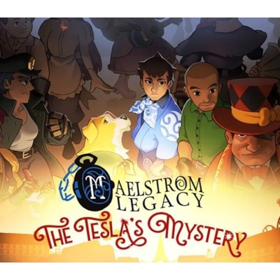Maelstrom Legacy: The Tesla Mystery