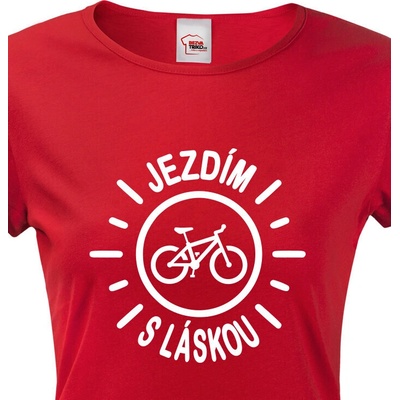 Dámské tričko Jezdím s láskou Červená