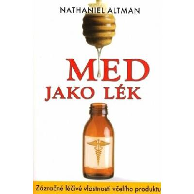 Med jako lék
