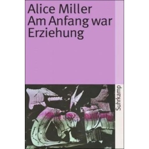 Am Anfang war Erziehung (2010)
