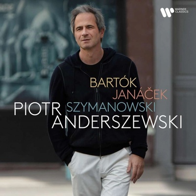 ANDERSZEWSKI, PIOTR - BARTOK, JANACEK, SZYMANOWSKI CD