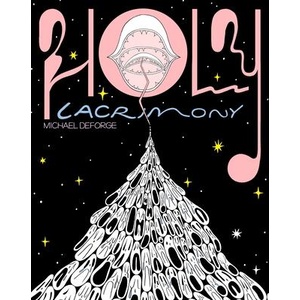 Holy Lacrimony (ISBN: 9781770467552)