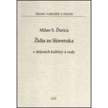 Židia zo Slovenska - Milan S. Ďurica
