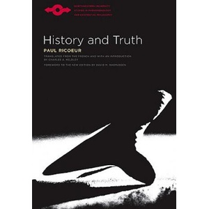 History and Truth | Paul Ricoeur (ISBN: 9780810124004)