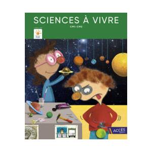 SCIENCES À VIVRE CM1-CM2 | LAGRAULA, BRACH, CHARTON (2024)
