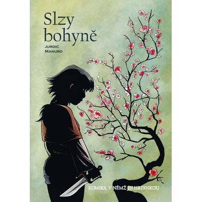 Komiks, v němž jsi hrdinkou: Slzy bohyně