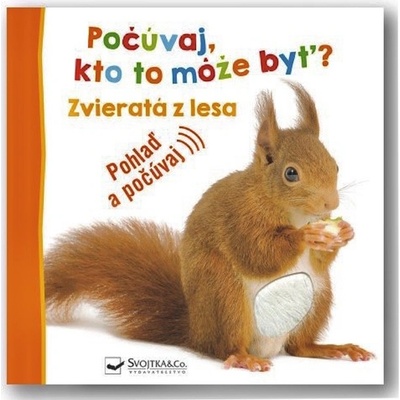 Zvieratá z lesa - Svojtka&Co.