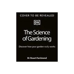 Science of Gardening (ISBN: 9780241559253)