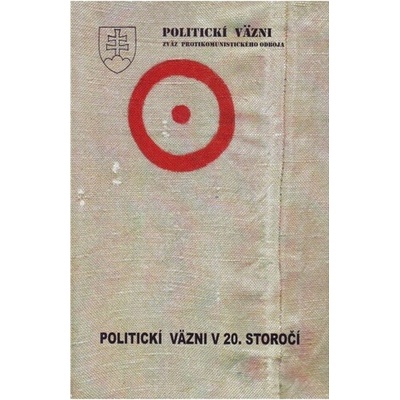 Politickí väzni v 20. storočí