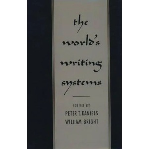 World's Writing Systems | Peter T. Daniels, William Bright (ISBN: 9780195079937)