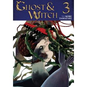 Ghost and Witch Vol. 3 (ISBN: 9798897652075)