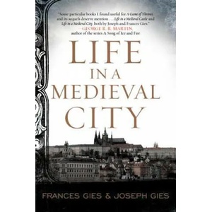 Life in a Medieval City (ISBN: 9780062415189)