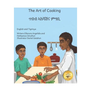 The Art of Cooking | Haileyesus Zeryihun, Ready Set Go Books, Daniel Getahun (ISBN: 9798327418790)