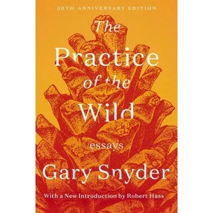 Practice Of The Wild | Snyder, Gary (ISBN: 9781640094215)