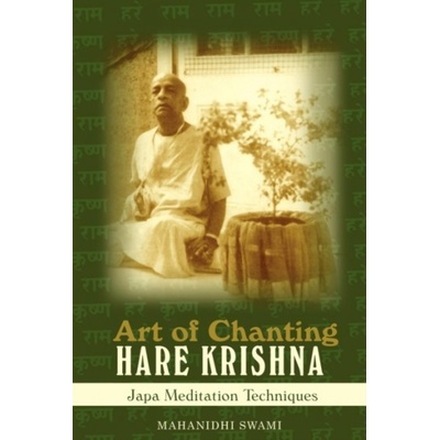 Art of Chanting Hare Krishna : Japa Meditation Techniques iUniverse