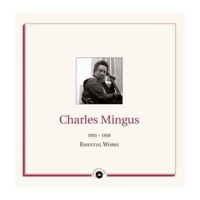 Charles Mingus - Essential Works 1955 - 1959 LP