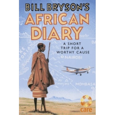 Bill Bryson African Diary - Bryson Bill