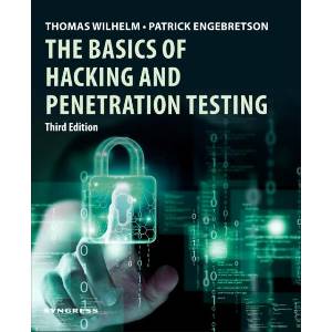 The Basics of Hacking and Penetration Testing (ISBN: 9780443438868)