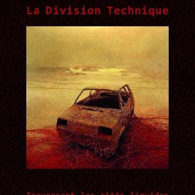 LA DIVISION TECHNIQUE - TRAVERSANT LES CITES LIQUIDES (1CD)