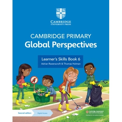 Cambridge Primary Global Perspectives Learners Skills Book 6 with Digital Access 1 Year Ravenscroft Adrian