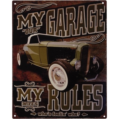 Nástěnná kovová cedule My Garage My Rules – 20x1x25 cm