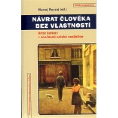 Návrat člověka bez vlastností - Ruczaj Maciej