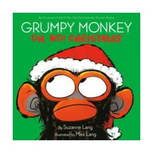 Grumpy Monkey Oh, No! Christmas | Max Lang (ISBN: 9780593306093)