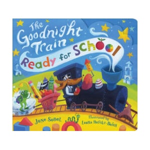 The Goodnight Train School | Laura Huliska-Beith (ISBN: 9780063354142)