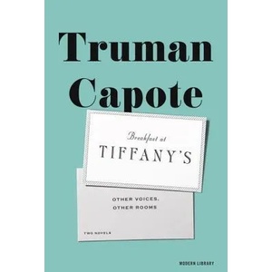 Breakfast at Tiffany's & Other Voices, Other Rooms | Truman Capote (2013)