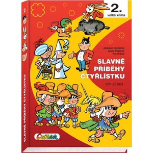 Slavné příběhy čtyřlístku | Ljuba Štíplová, Jaroslav Němeček (2025)