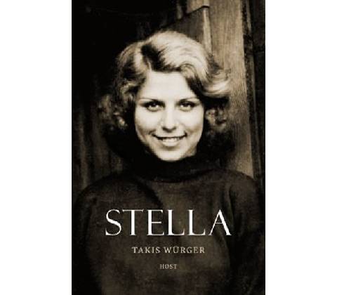 Stella - Takis Würger