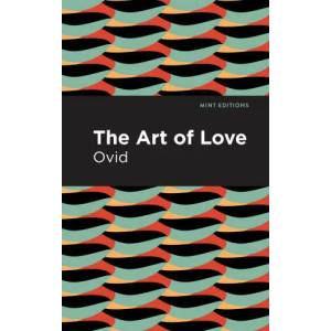 Art of Love | Mint Editions (ISBN: 9781513280226)