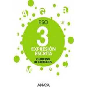 Expresión escrita 3 | RAQUEL, SOTO ROMERO, JA ARRIBAS CASANOVA (ISBN: 9788467883589)