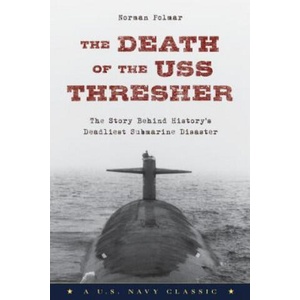 Death of the USS Thresher | Norman Polmar (ISBN: 9781493027538)
