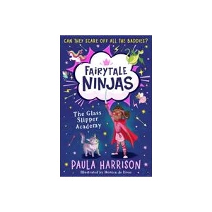 Glass Slipper Academy | Paula Harrison (ISBN: 9780008582944)