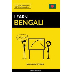 Learn Bengali - Quick / Easy / Efficient | Pinhok Languages (ISBN: 9781090271129)