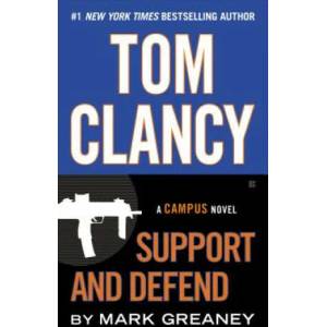Tom Clancy Support and Defend | Tom Clancy, Mark Greaney (2015)