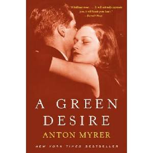 Green Desire | Anton Myrer, Alastair Westgarth (ISBN: 9780060934637)