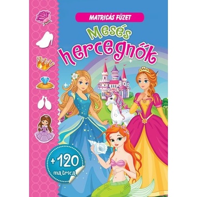 120 Mesés hercegnok