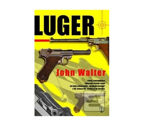 Luger - John Walter
