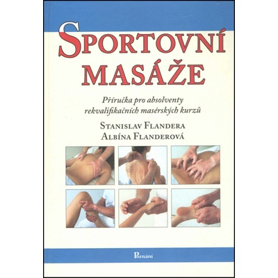 Sportovní masáže - Stanislav Flandera