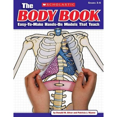 The Body Book | Donald M. Silver, Patricia J. Wynne