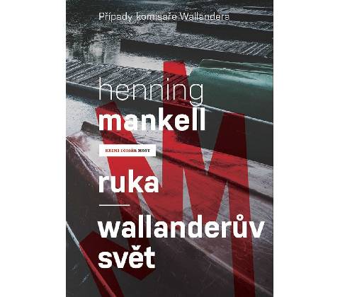 Henning Mankell - Ruka