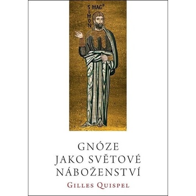 Gnóze jako světové náboženství