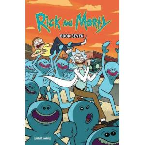 Rick And Morty Book Seven | Zac Gorman, Marc Ellerby (ISBN: 9781620109786)