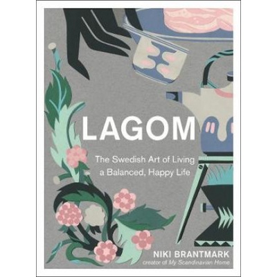 Niki Brantmark - Lagom